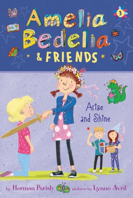 Amelia Bedelia & Friends #3: Amelia Bedelia & Friends Arise and Shine (e-bog) af Parish, Herman