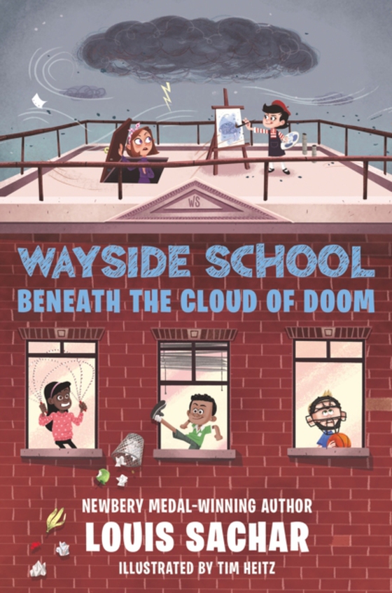 Wayside School Beneath the Cloud of Doom