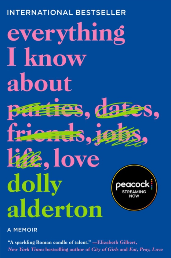 Everything I Know About Love (e-bog) af Alderton, Dolly