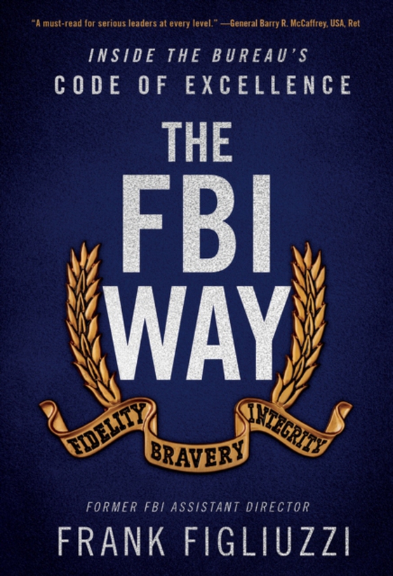 FBI Way (e-bog) af Figliuzzi, Frank