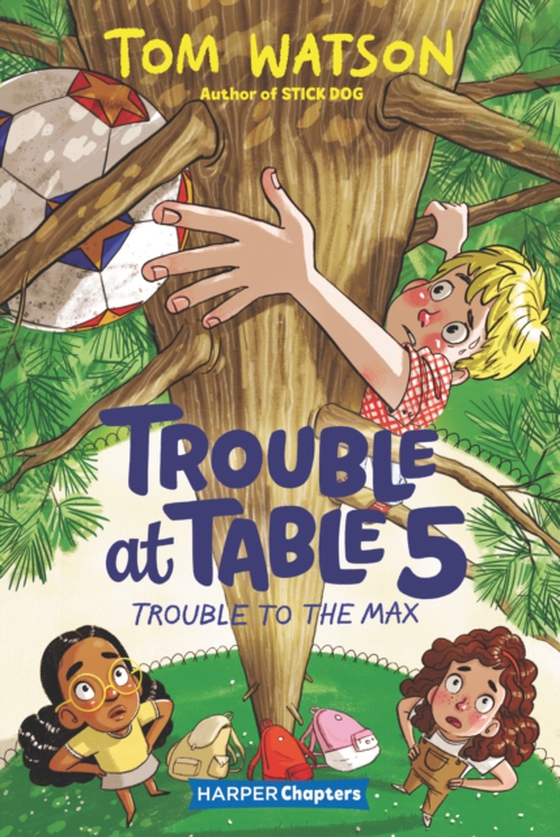 Trouble at Table 5 #5: Trouble to the Max (e-bog) af Watson, Tom