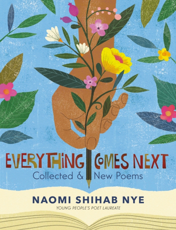 Everything Comes Next (e-bog) af Nye, Naomi Shihab