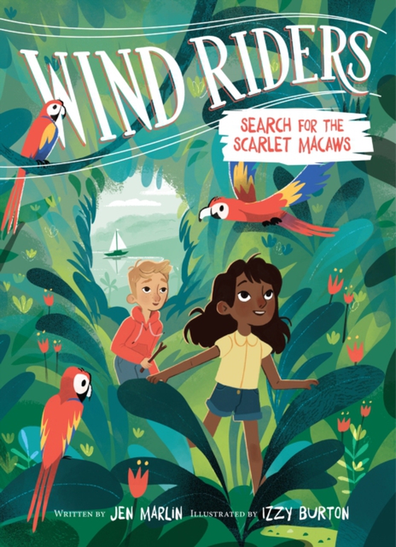 Wind Riders #2: Search for the Scarlet Macaws (e-bog) af Marlin, Jen