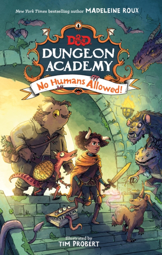 Dungeons & Dragons: Dungeon Academy: No Humans Allowed! (e-bog) af Roux, Madeleine