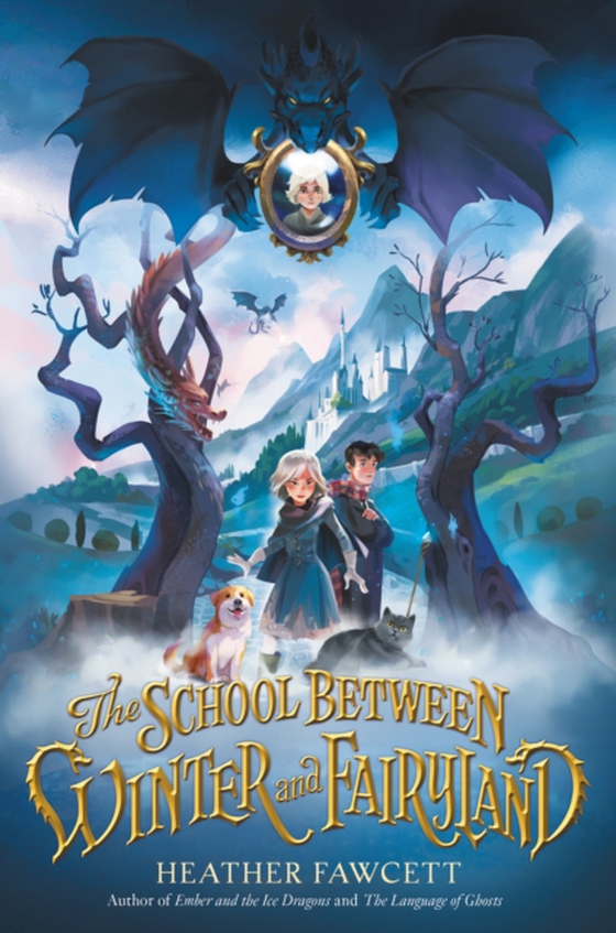 School Between Winter and Fairyland (e-bog) af Fawcett, Heather