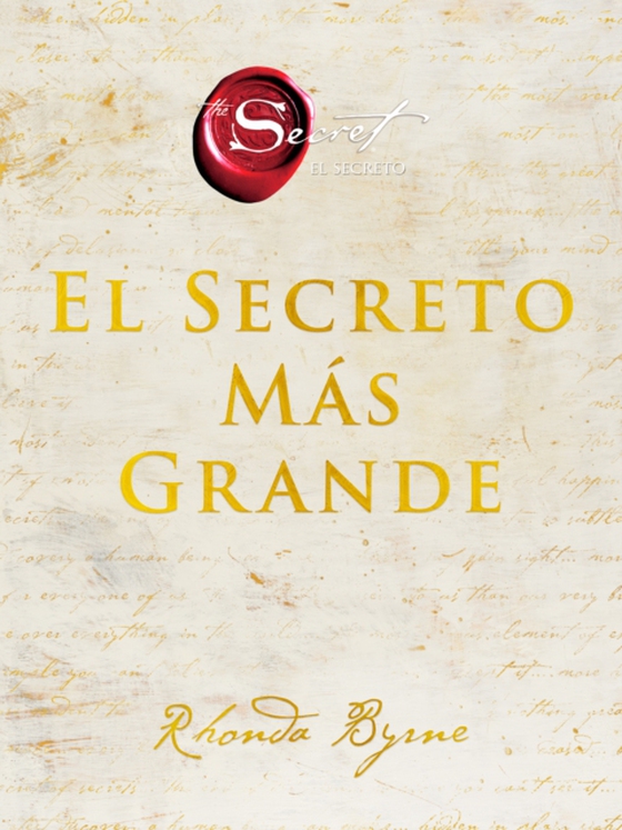 The Greatest Secret \ El Secreto Más Grande (Spanish edition) (e-bog) af Byrne, Rhonda