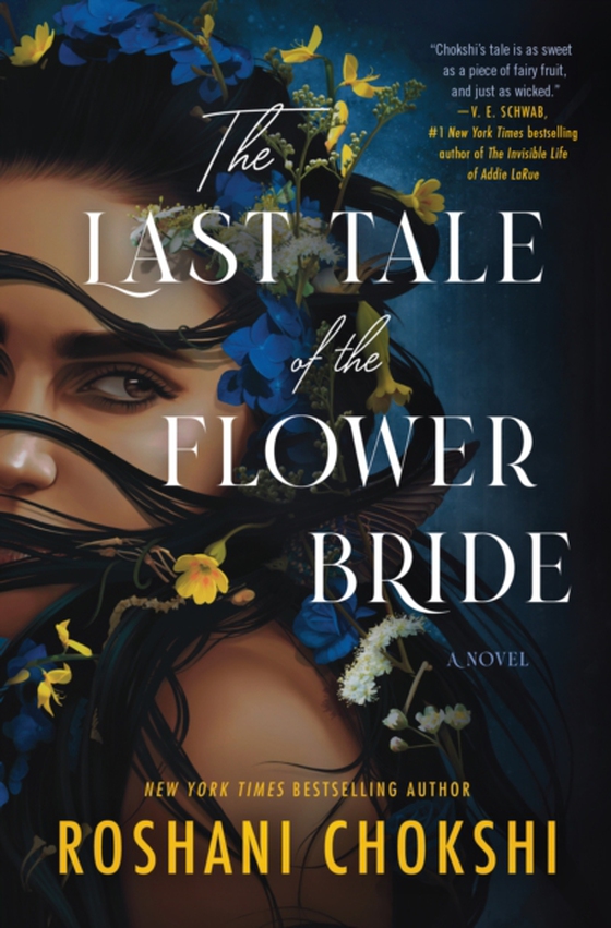 Last Tale of the Flower Bride (e-bog) af Chokshi, Roshani