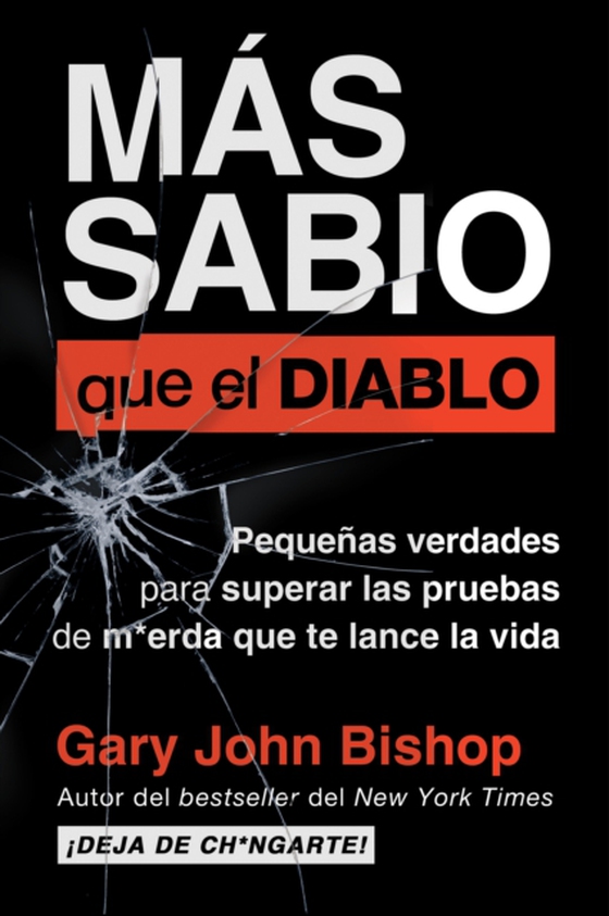 Wise as F*ck \ Mas sabio que el diablo (Spanish edition) (e-bog) af Bishop, Gary John