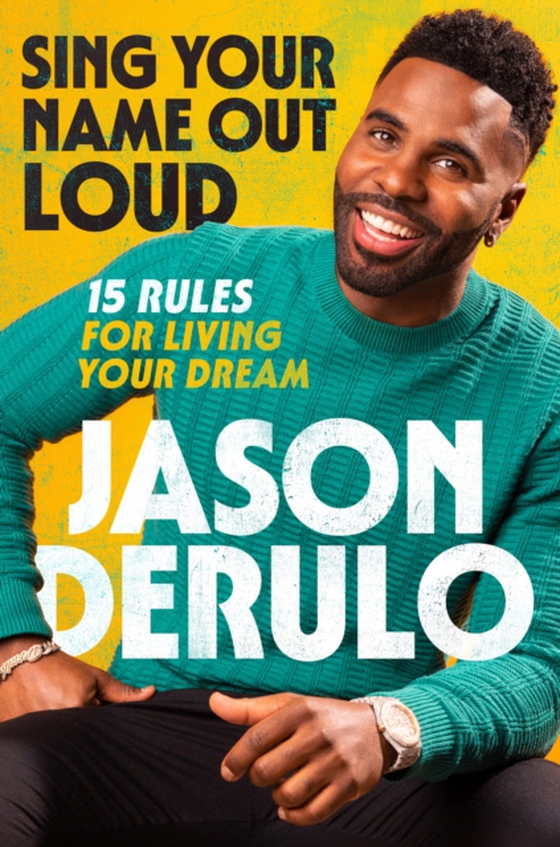 Sing Your Name Out Loud (e-bog) af Derulo, Jason