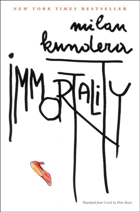 Immortality (e-bog) af Kundera, Milan