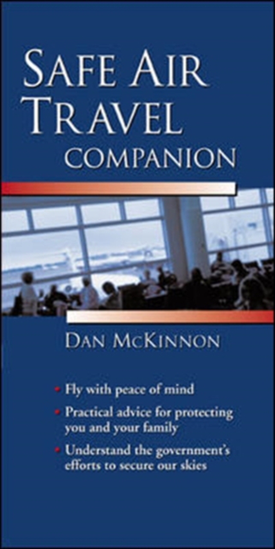 Safe Air Travel Companion (e-bog) af McKinnon, Dan
