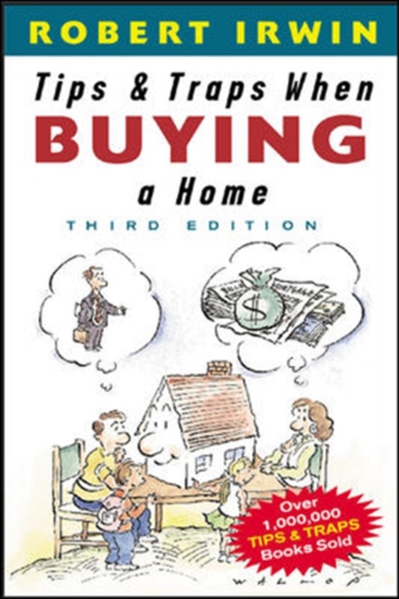 Tips and Traps When Buying a Home (e-bog) af Irwin, Robert