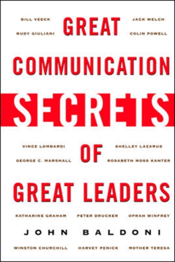 Great Communication Secrets of Great Leaders (e-bog) af Baldoni, John
