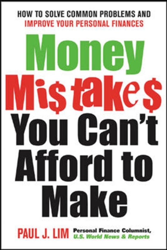 Money Mistakes You Can't Afford to Make (e-bog) af Lim, Paul