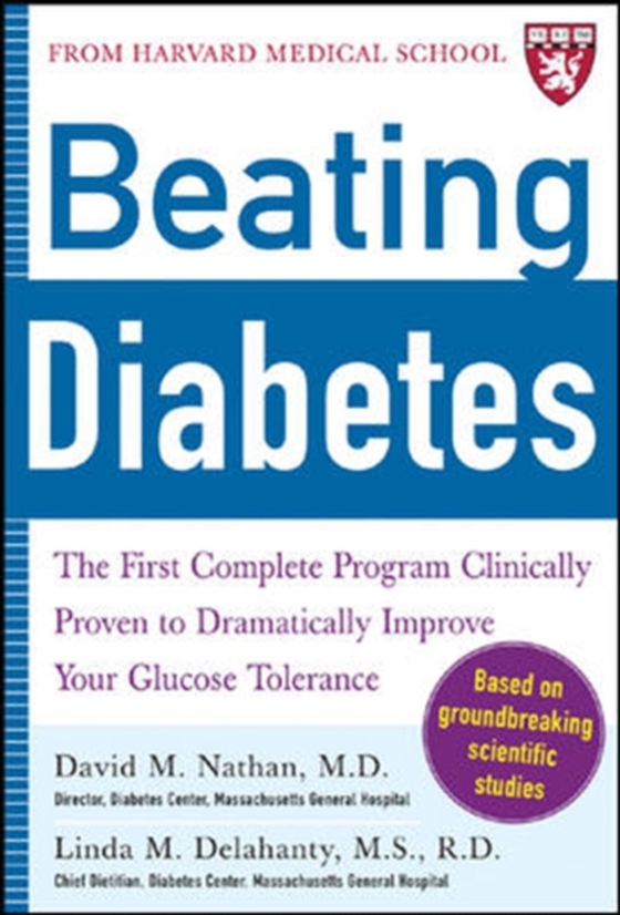 Beating Diabetes (A Harvard Medical School Book) (e-bog) af Delahanty, Linda