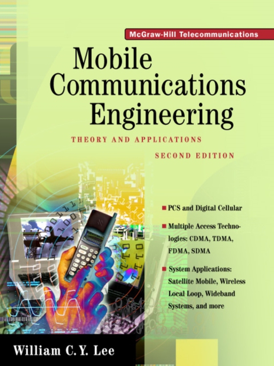 Mobile Communications Engineering: Theory and Applications (e-bog) af Lee, William C. Y.