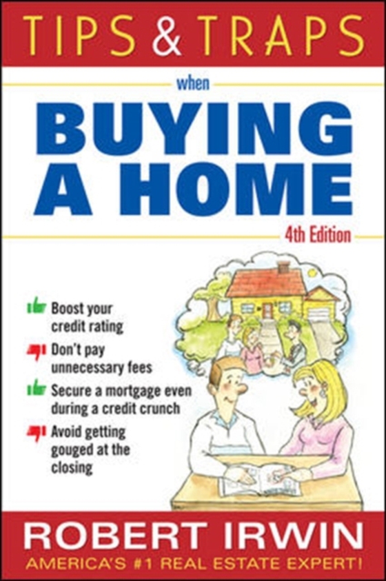 Tips and Traps When Buying a Home (e-bog) af Irwin, Robert