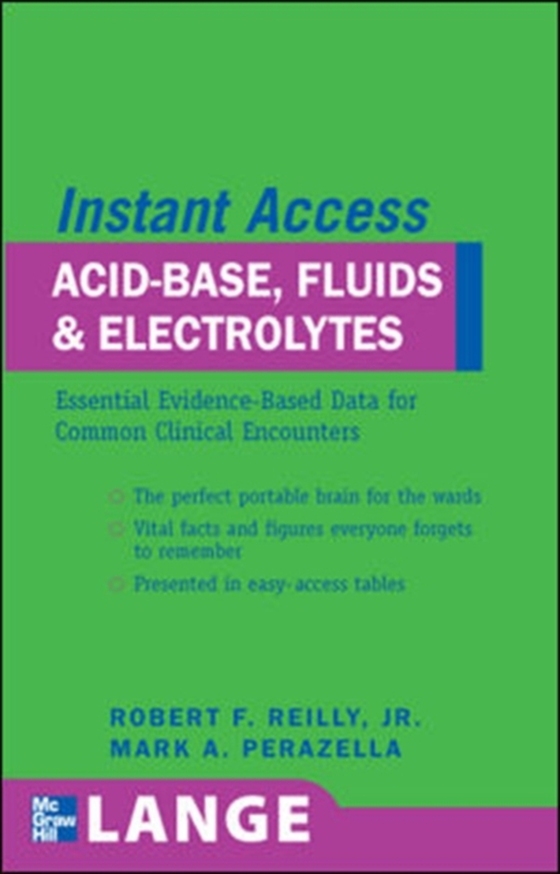 LANGE Instant Access Acid-Base, Fluids, and Electrolytes (e-bog) af Perazella, Mark A.