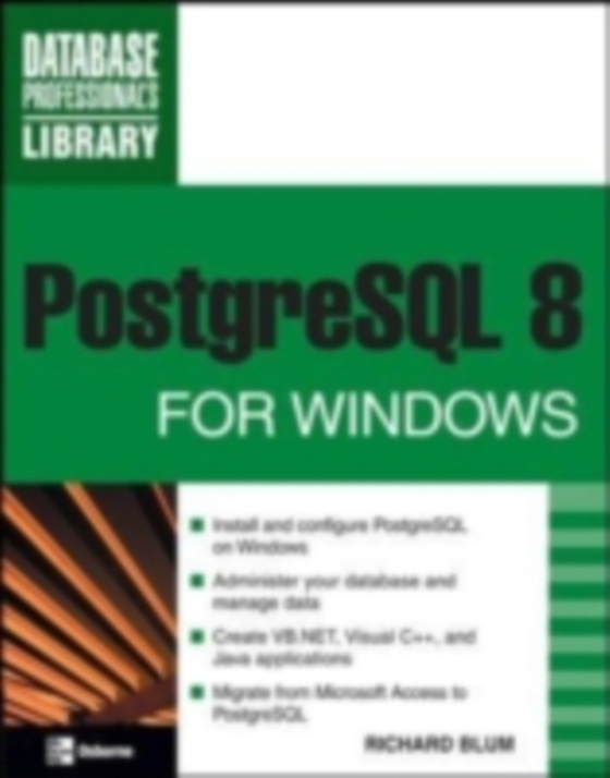 PostgreSQL 8 for Windows (e-bog) af Blum, Richard