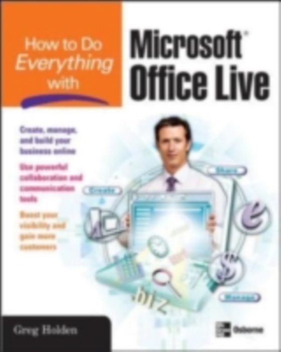 How to Do Everything with Microsoft Office Live (e-bog) af Holden, Greg