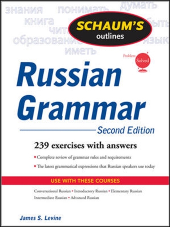Schaum's Outline of Russian Grammar, Second Edition (e-bog) af Levine, James S.