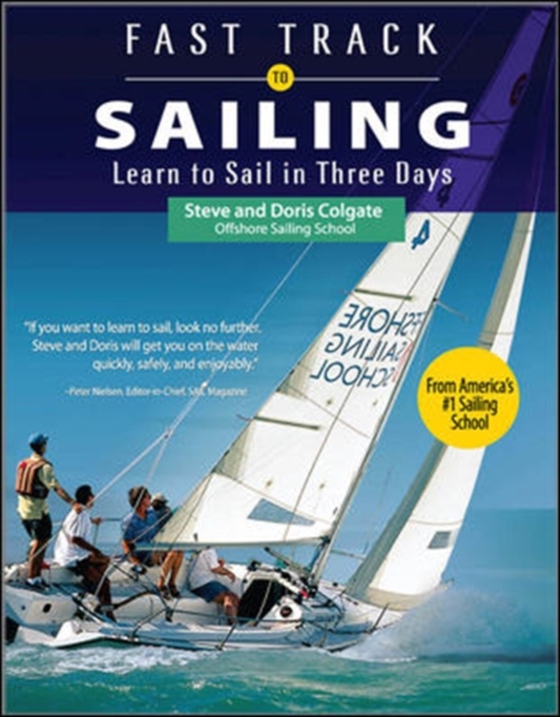 Fast Track to Sailing (e-bog) af Colgate, Doris
