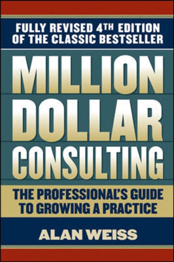 Million Dollar Consulting (e-bog) af Weiss, Alan