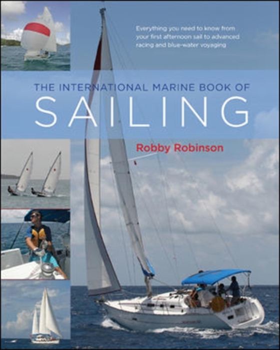 International Marine Book of Sailing (e-bog) af Robinson, William H.
