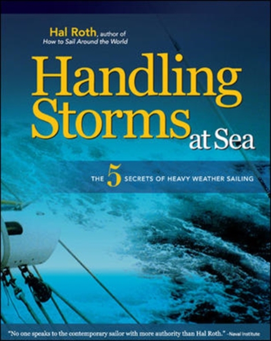 HANDLING STORMS AT SEA (e-bog) af Roth, Hal