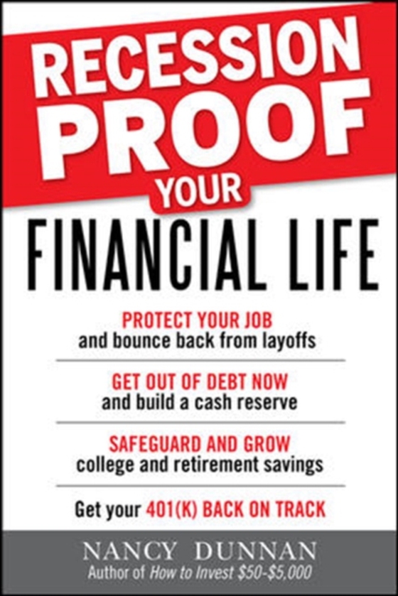 Recession-Proof Your Financial Life (e-bog) af Dunnan, Nancy