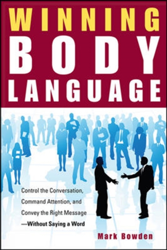 Winning Body Language (e-bog) af Bowden, Mark