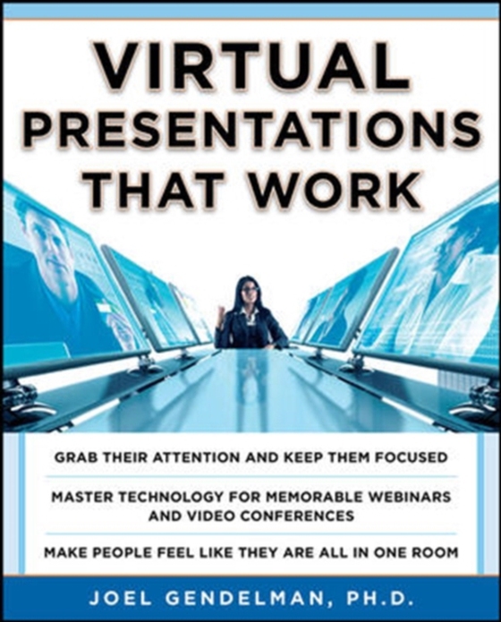 Virtual Presentations That Work (e-bog) af Gendelman, Joel