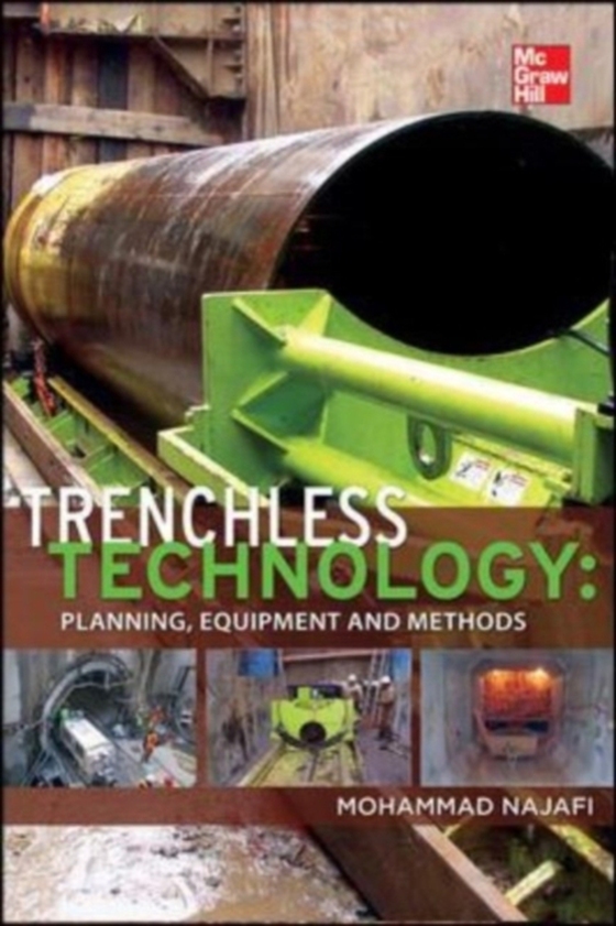 Trenchless Technology: Planning, Equipment, and Methods (e-bog) af Najafi, Mohammad