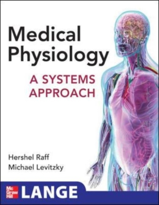 Medical Physiology: A Systems Approach (e-bog) af Levitzky, Michael G.