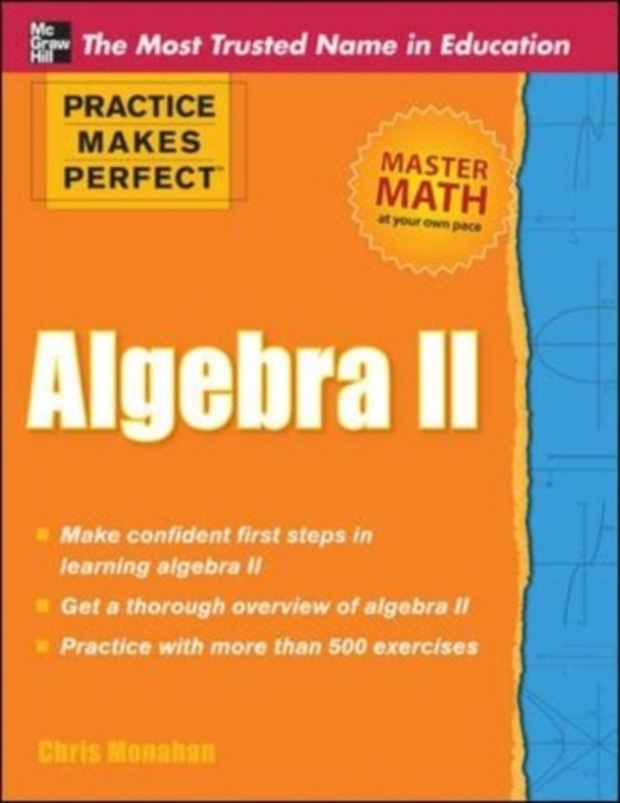 Practice Makes Perfect Algebra II (e-bog) af Monahan, Christopher