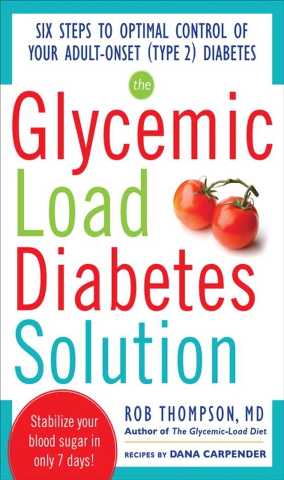 Glycemic Load Diabetes Solution (e-bog) af Carpender, Dana
