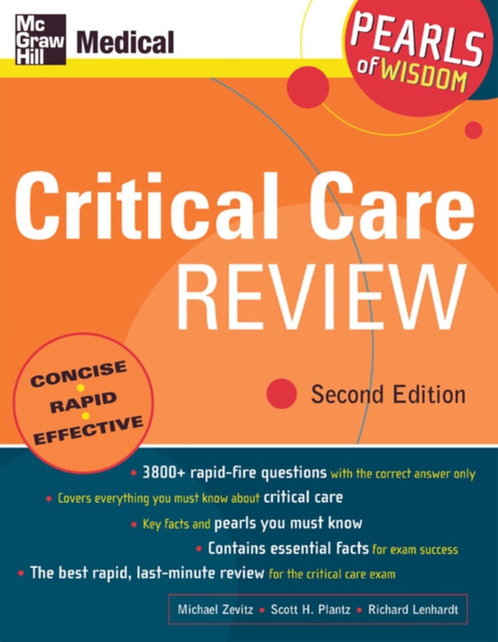Critical Care Review: Pearls of Wisdom, Second Edition (e-bog) af Lenhardt, Richard