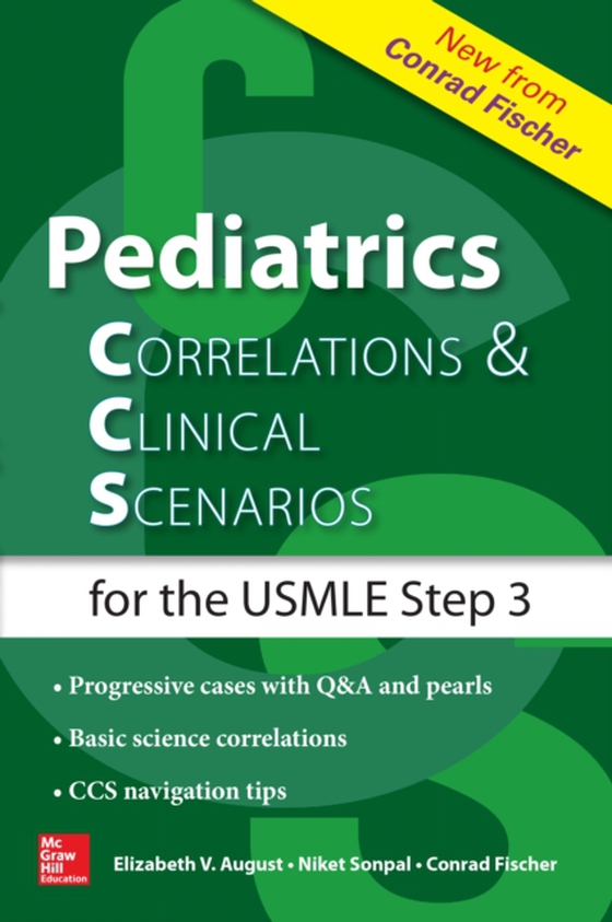 Pediatrics Correlations and Clinical Scenarios (e-bog) af Fischer, Conrad