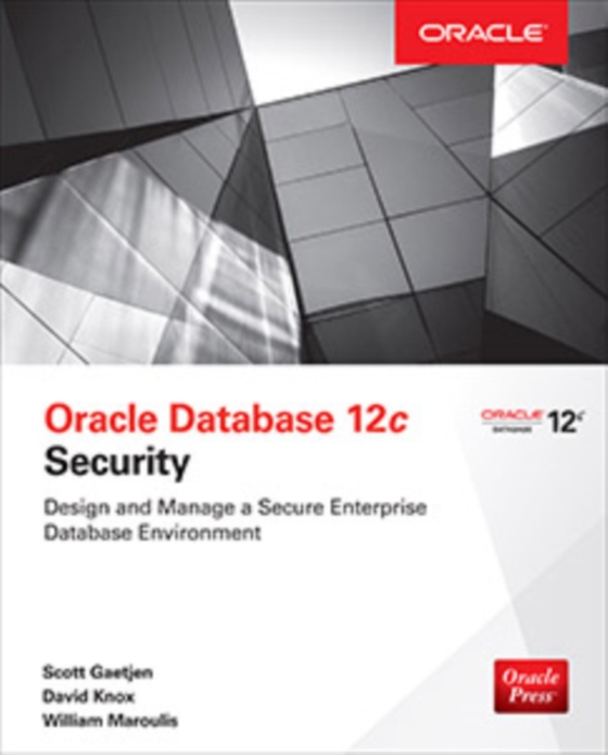 Oracle Database 12c Security (e-bog) af Maroulis, William