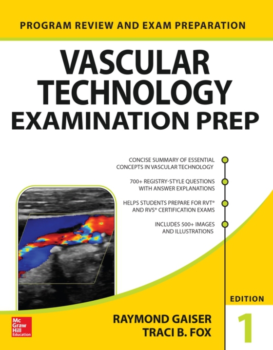 Vascular Technology Examination PREP (e-bog) af Fox, Traci B.