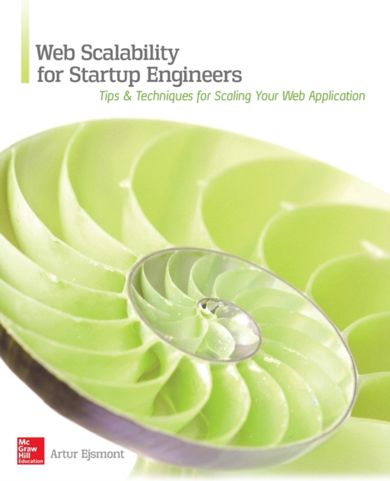 Web Scalability for Startup Engineers (e-bog) af Ejsmont, Artur