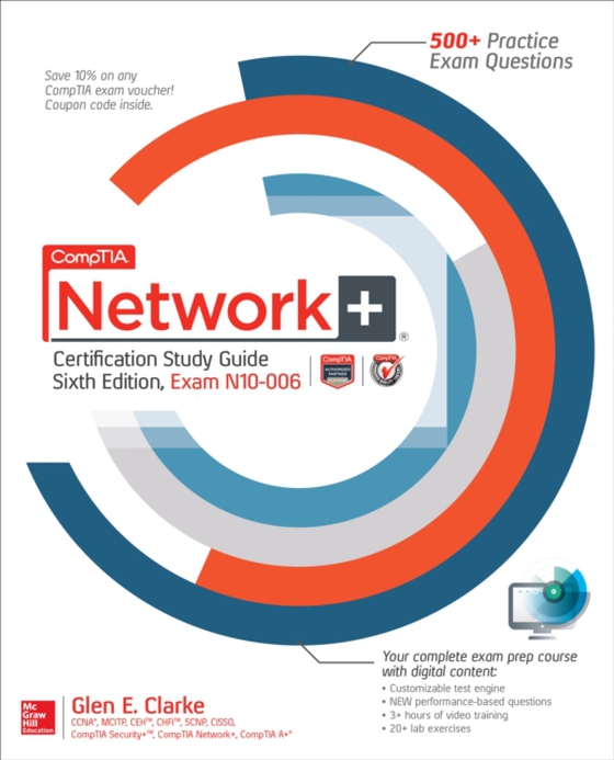 CompTIA Network+ Certification Study Guide, Sixth Edition (Exam N10-006) (e-bog) af Clarke, Glen E.