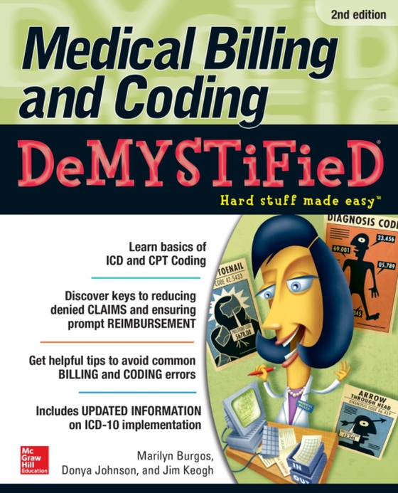Medical Billing & Coding Demystified, 2nd Edition (e-bog) af Keogh, Jim