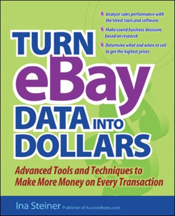 Turn eBay Data into Dollars (e-bog) af Steiner, Ina