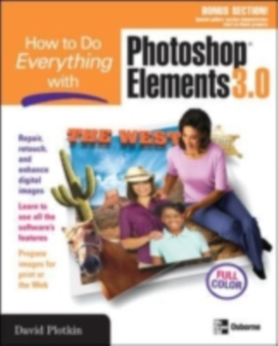 How to Do Everything with Photoshop(R) Elements 3.0 (e-bog) af Plotkin, David