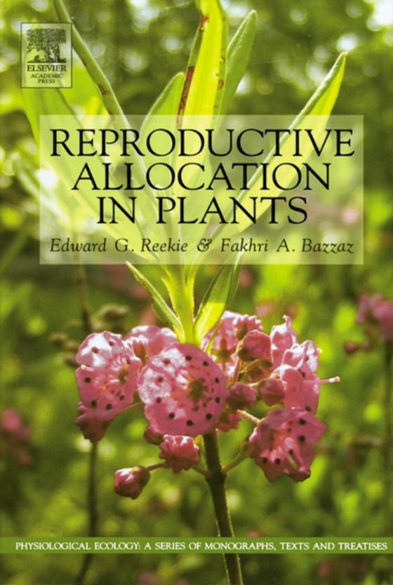 Reproductive Allocation in Plants (e-bog) af -