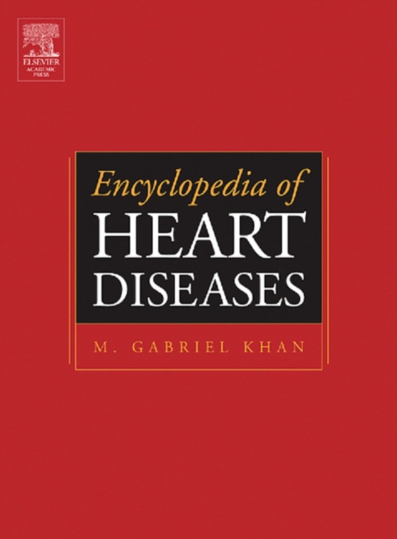 Encyclopedia of Heart Diseases (e-bog) af Khan, M. Gabriel