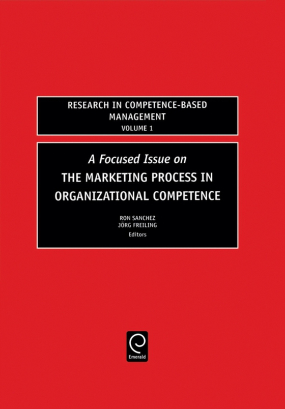 Focused Issue on The Marketing Process in Organizational Competence (e-bog) af -