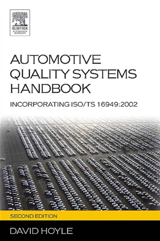 Automotive Quality Systems Handbook (e-bog) af Hoyle, David