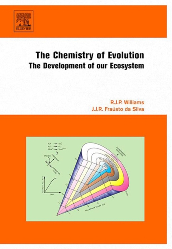 Chemistry of Evolution (e-bog) af Silva, J.J.R Frausto da